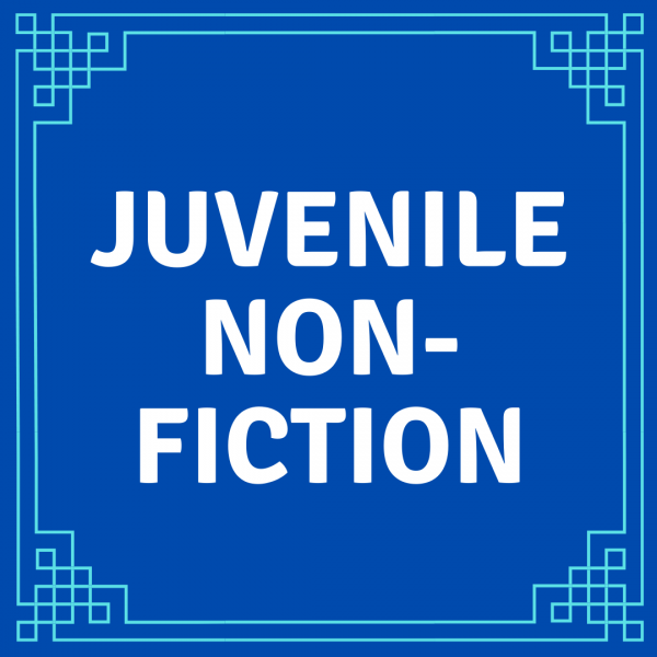 New Juvenile Non-Fiction
